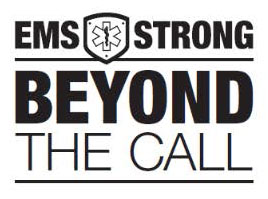 BEYOND THE CALL – EMS Strong